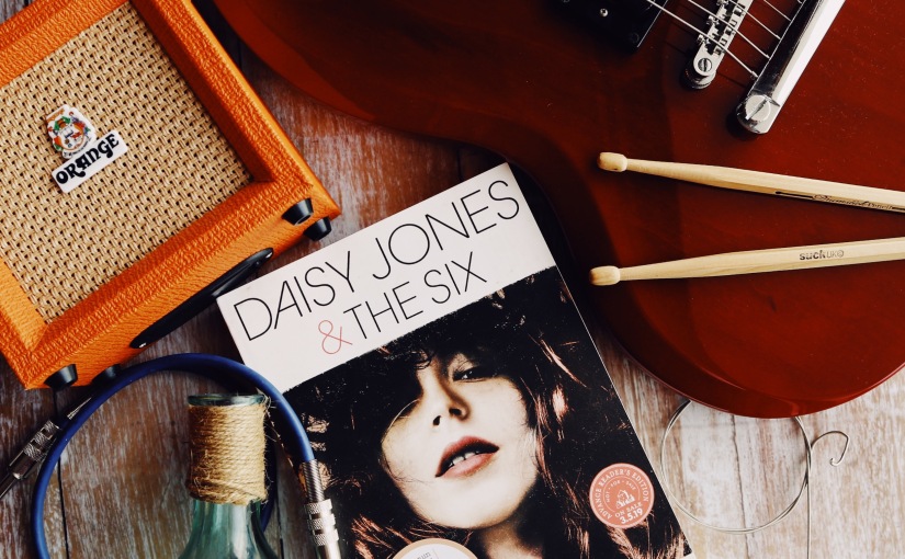 Daisy Jones and the Six – Book Review